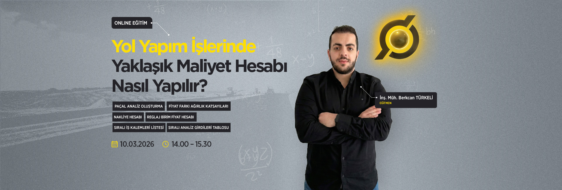 Yol Yapım İşlerinde Yaklaşık Maliyet Hesabı Nasıl Yapılır? A1